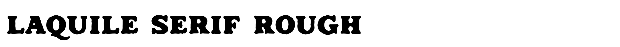 Laquile Serif Rough image
